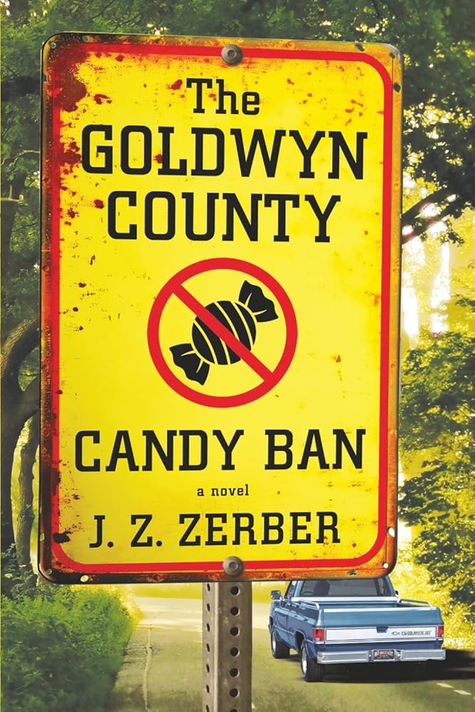The Goldwyn County Candy Ban cover image