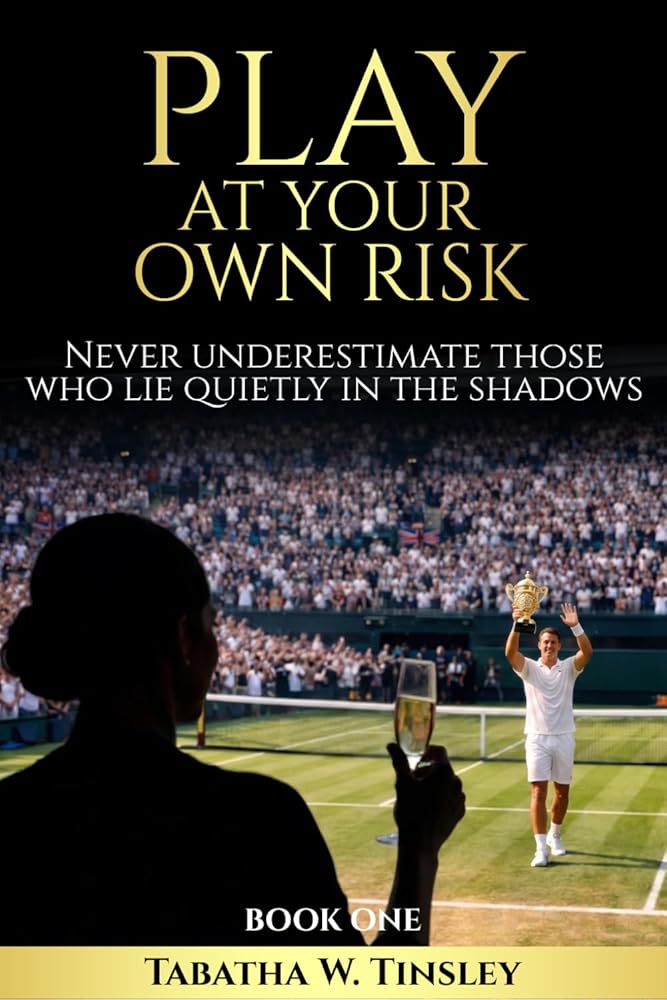 Play At Your Own Risk: Never underestimate those who lie quietly in the shadows cover image