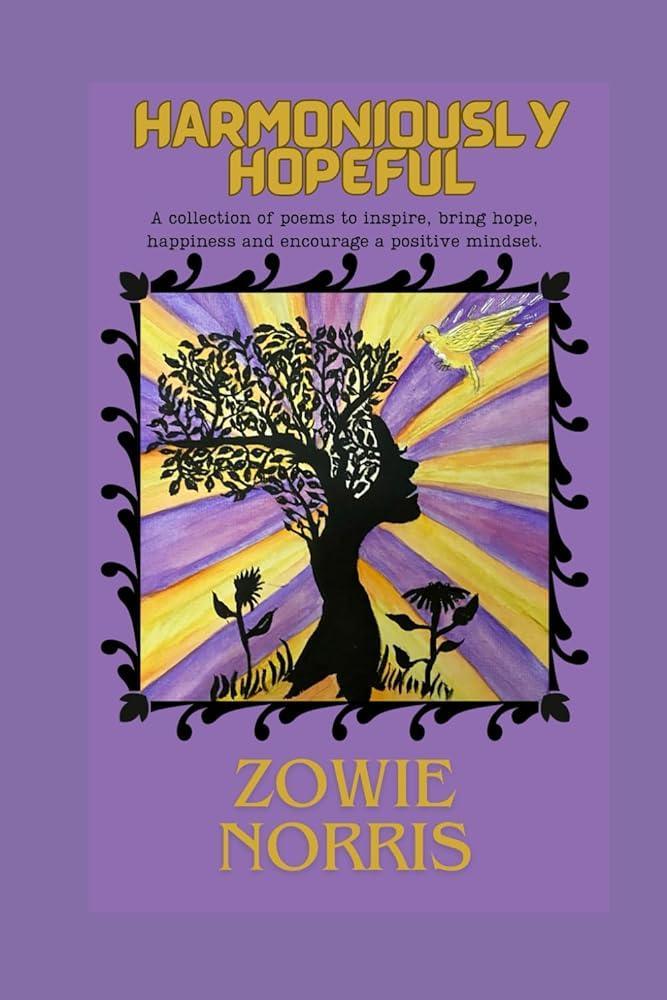 Harmoniously Hopeful: A collection of poems to encourage joy, inner peace ,positivity and hope. - The Dreamer's Bookshop.