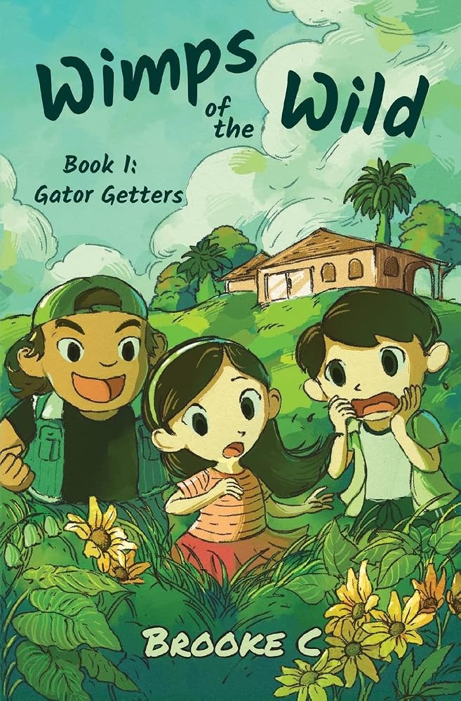 Wimps of the Wild: Book 1: Gator Getters cover image