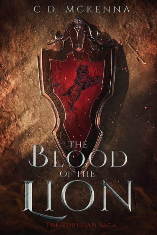 The Blood of the Lion: The Vorelian Saga - Book 1 of 3 - The Dreamer's Bookshop.