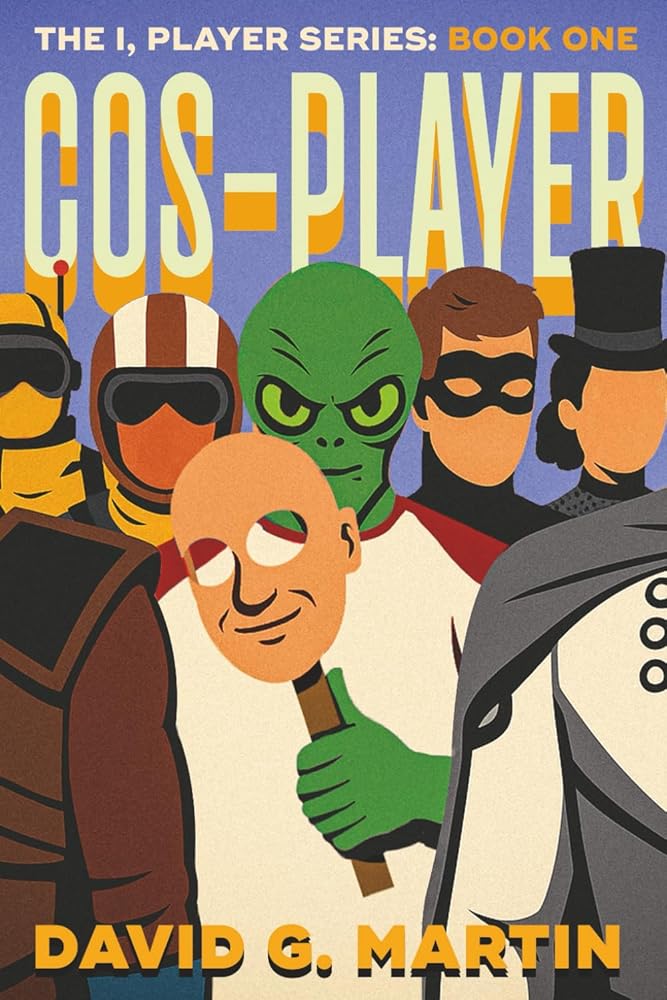 Cos-Player: The I, Player Series: Book One cover image