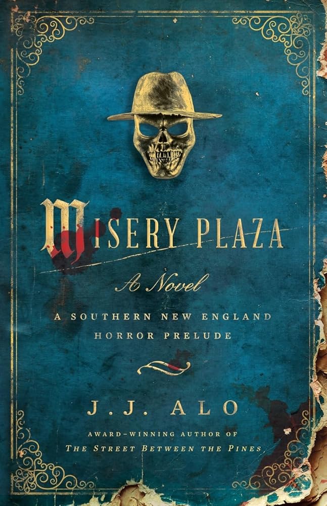 Misery Plaza (A Southern New England Horror) cover image