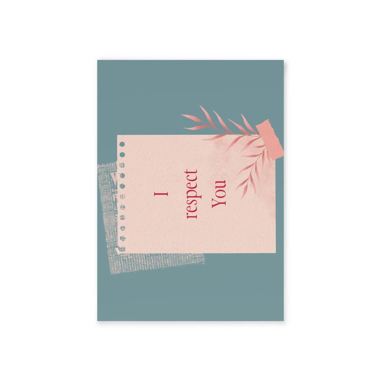 The Dreamer's Bookshop Appreciation "I Respect You" Print Card - The Dreamer's Bookshop.