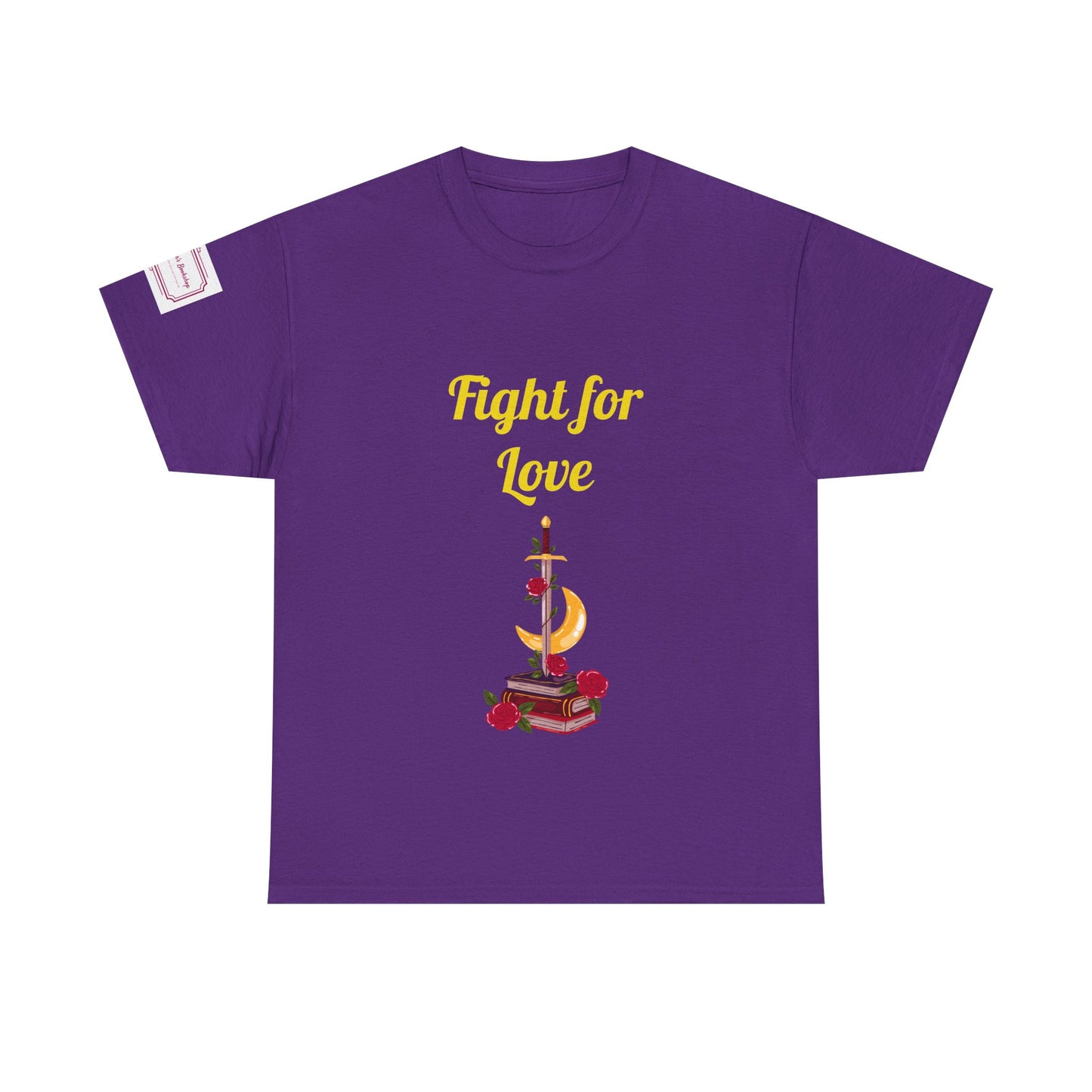 AU - Fight for Love - Unisex Heavy Cotton Tee - Romance Books