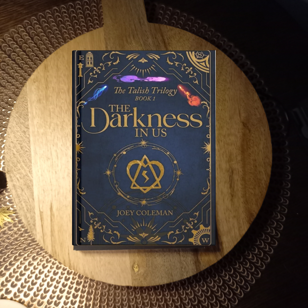 The Darkness in Us (The Talish Trilogy, Book 1) · Joey Coleman ✦ Indie Paperback
