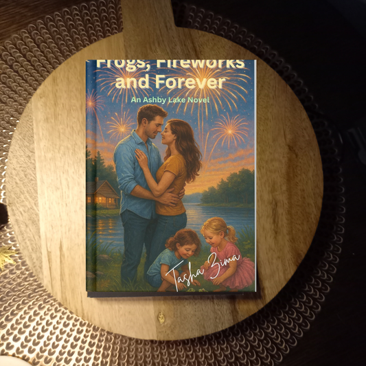 Frogs, Fireworks and Forever: An Ashby Lake Novel · Tasha Zima ✦ Indie Paperback