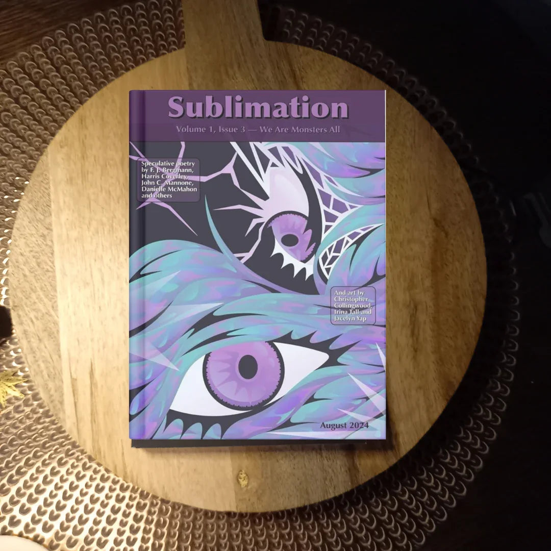 Sublimation Vol. 1 Issue 3 — We Are Monsters All · T.S.S. Fulk ✦ Indie Paperback