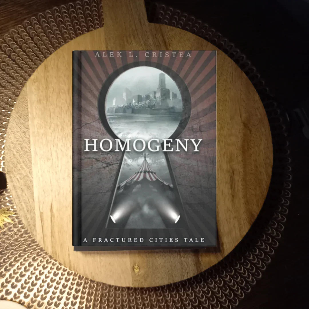 Homogeny (The Fractured Cities Tales) · Alek L. Cristea ✦ Indie Paperback