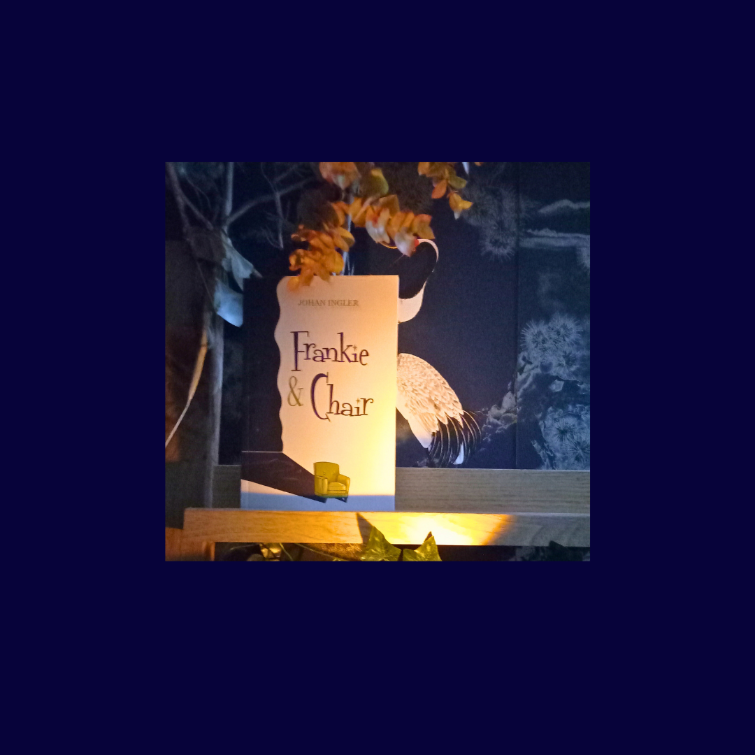 Frankie & Chair · Johan Ingler ✦ Indie Paperback