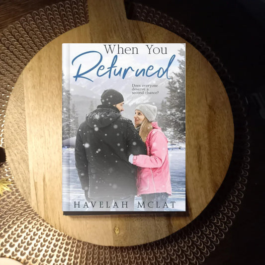 When You Returned · Havelah McLat ✦ Indie Paperback