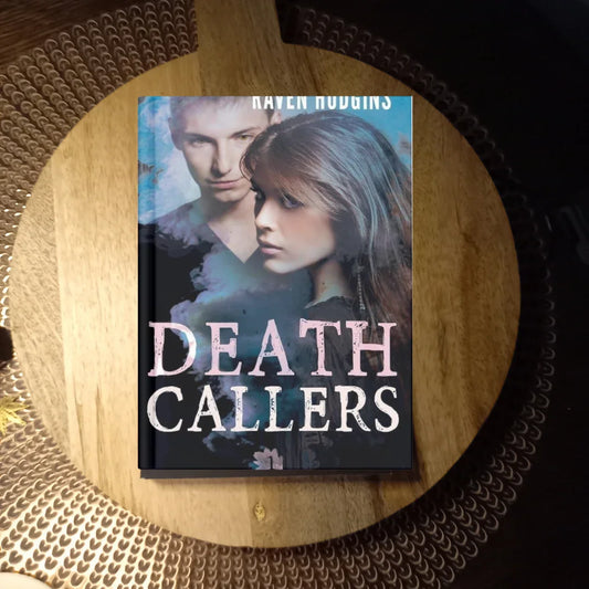 Death Callers (Death Callers, Book 1) · Raven Hudgins ✦ Indie Paperback