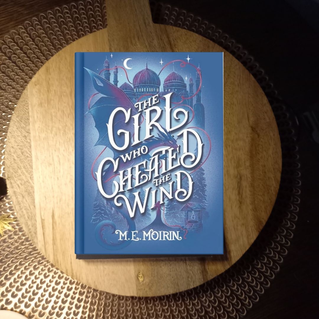 The Girl Who Cheated the Wind · M.E. Moirin ✦ Indie Paperback