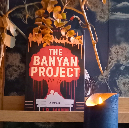 The Banyan Project · J.R. Mann ✦ Indie Paperback