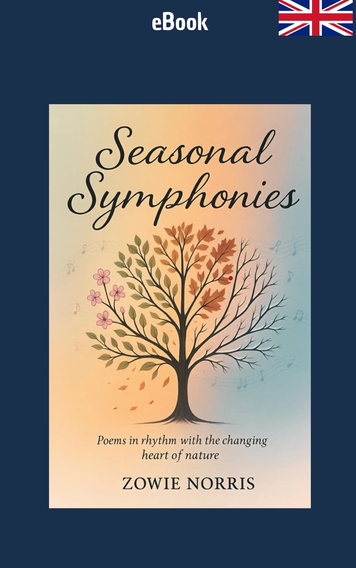 e-book - Seasonal Symphonies: Poems in rhythm with the changing heart of nature - The Dreamer's Bookshop.