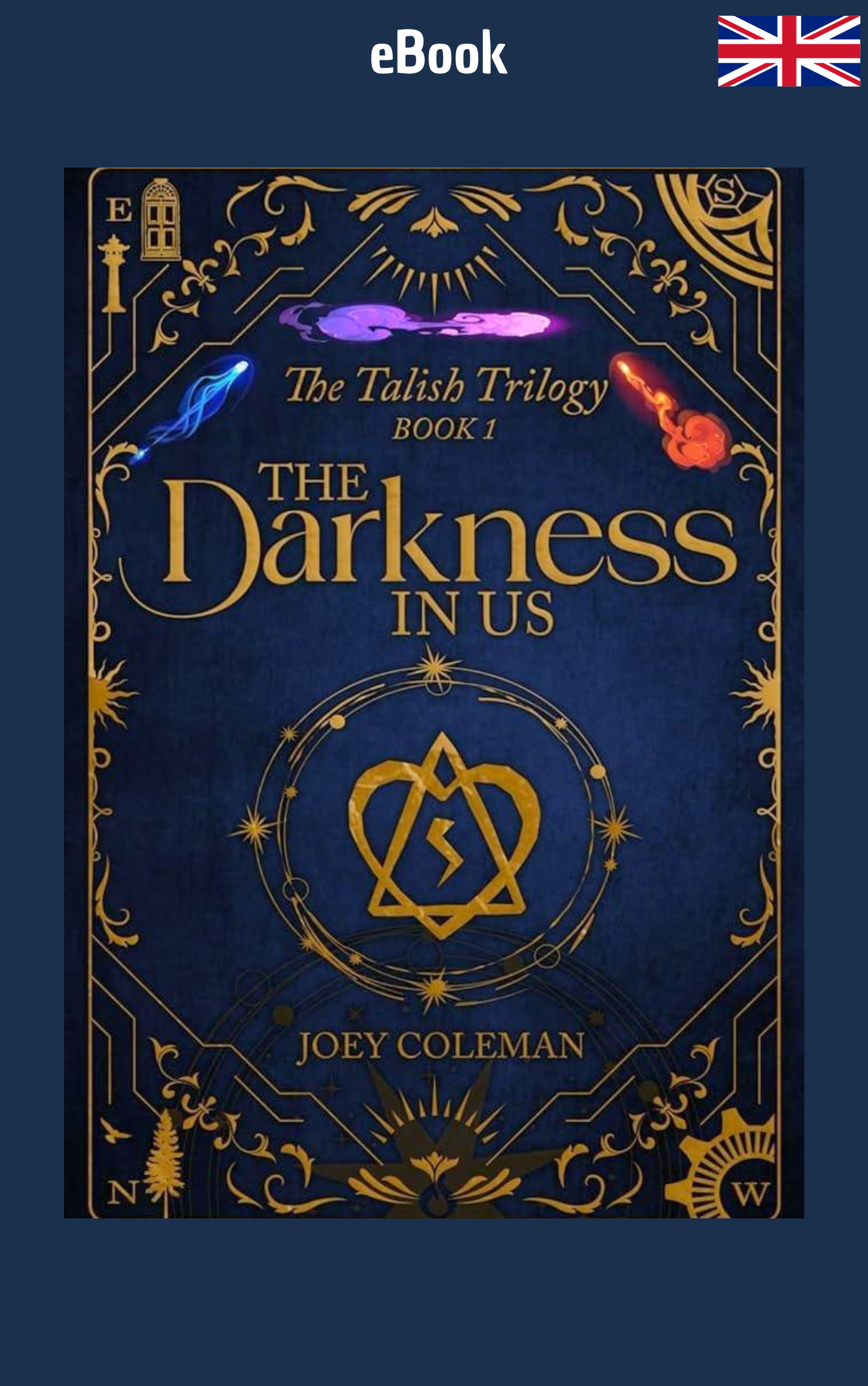 The Darkness in Us (The Talish Trilogy, Book 1) · Joey Coleman ✦ Indie E-book