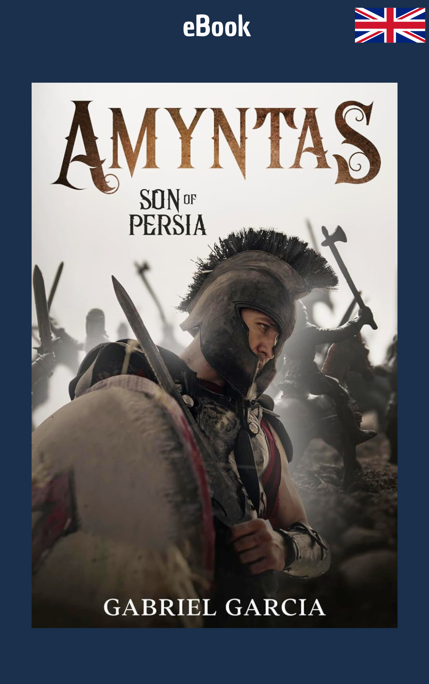 Amyntas: Son of Persia (Book 1 of 2) Tales from The Gathering) · Gabriel Garcia ✦ Indie E-book