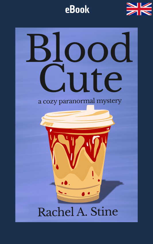 Blood Cute · Rachel Stine ✦ Indie E-book