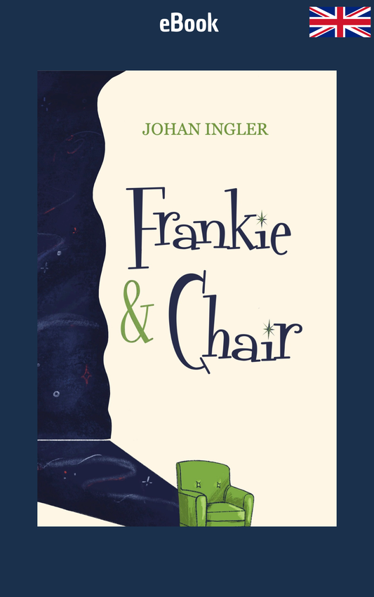Frankie & Chair · Johan Ingler ✦ Indie E-book