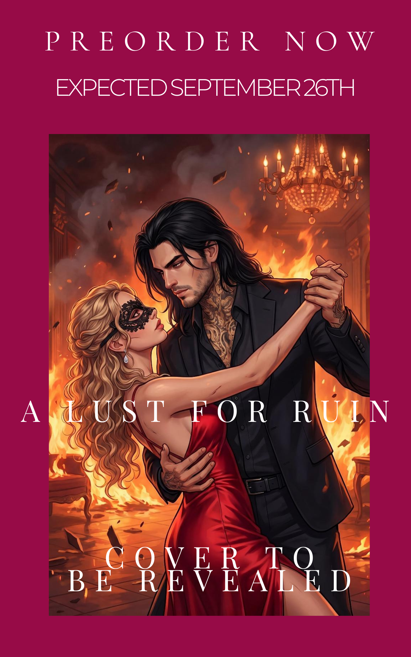 *PREORDER* A Lust For Ruin (Love That Ruins Book 1) · C.S. Evermore ✦ Indie Paperback