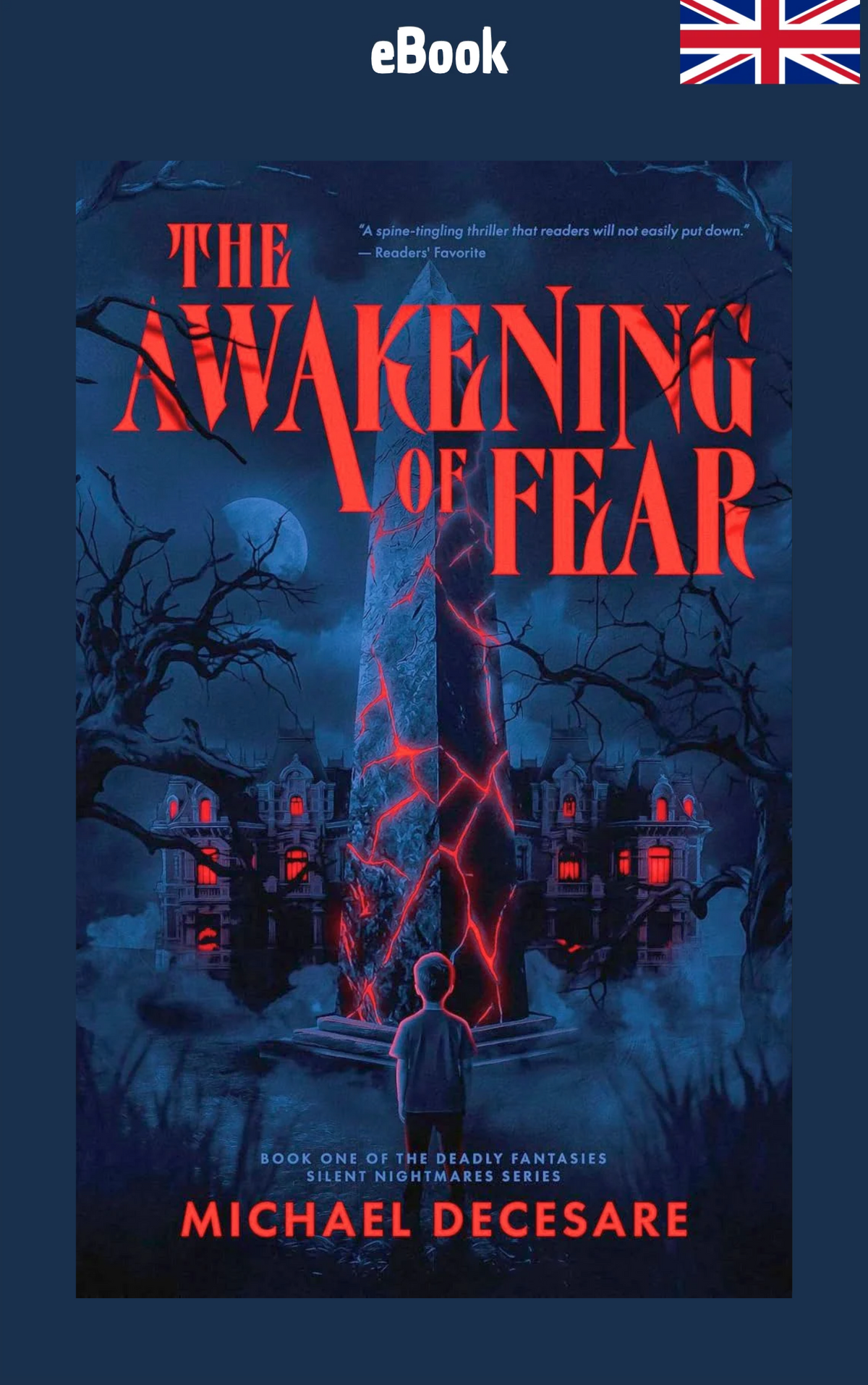 The Awakening of Fear (Deadly Fantasies/Silent Nightmares Book 1) · Michael DeCesare ✦ Indie E-book