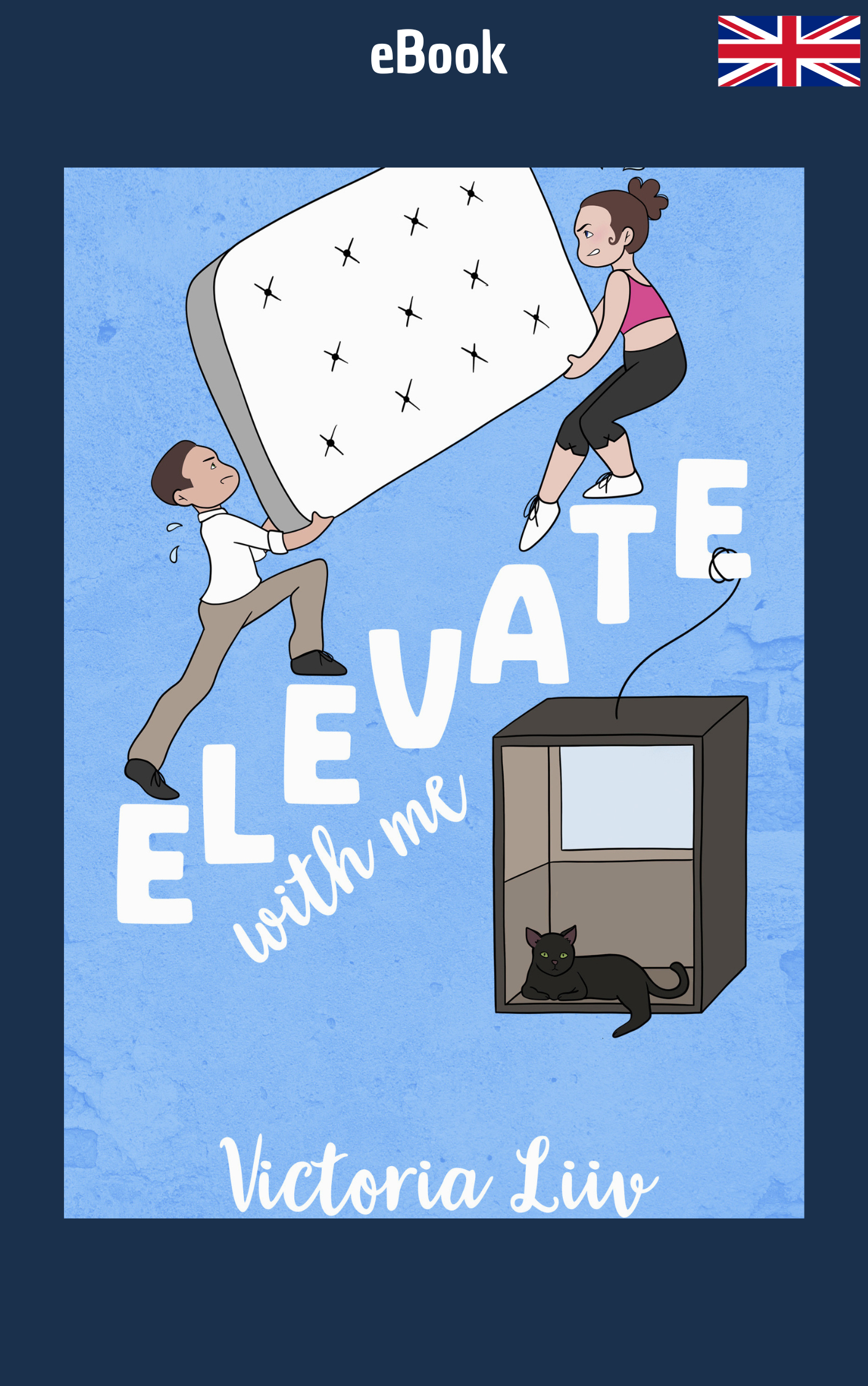 Elevate With Me · Victoria Liiv ✦ Indie E-book