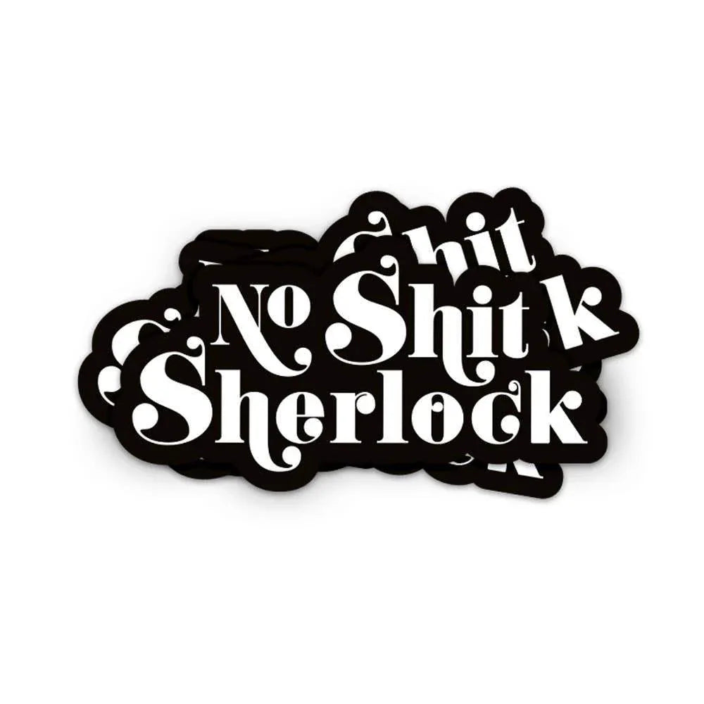 Studio Inktvis - Geen shit-sherlock-sticker - The Dreamer's Bookshop.