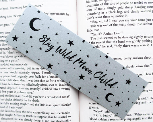 Basically Britt - Stay Wild Moon Child Silver Bookmark - The Dreamer's Bookshop.